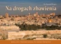 Okładka książki Na drogach zbawienia