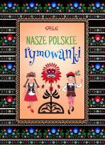 Okładka książki Nasze polskie rymowanki