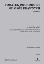 Okładka książki Podatek dochodowy od osób prawnych Komentarz