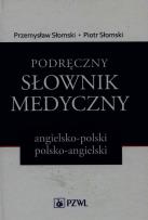 Okładka książki Podręczny słownik medyczny angielsko-polski polsko-angielski