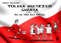 Okładka książki Polska mistrzem świata, czyli nie ma piłki bez kantów