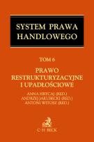 Opakowanie Prawo restrukturyzacyjne i upadłościowe. System Prawa Handlowego. Tom 6