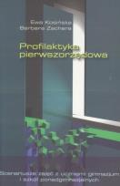 Okładka książki Profilaktyka pierwszorzędowa