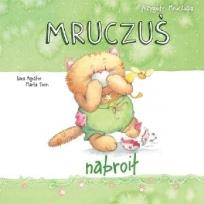 Okładka książki Przygody Mruczusia. Mruczuś nabroił