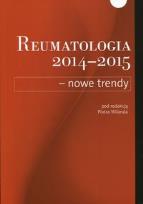 Okładka książki Reumatologia 2014-2015 Nowe trendy