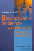 Okładka książki Rozwiązywanie problemów w organizacji