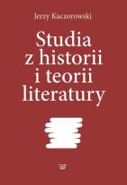 Okładka książki Studia z historii i teorii literatury