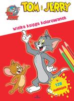Okładka książki Tom i Jerry Wielka księga kolorowanek