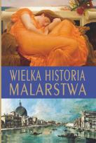 Okładka książki Wielka historia malarstwa