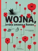 Okładka książki Wojna, która zmieniła Rondo