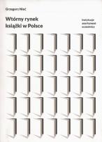 Okładka książki Wtórny rynek książki w Polsce