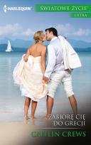 Okładka książki Zabiorę cię do Grecji