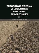 Opakowanie Zabójstwo dziecka w literaturze i kulturze europejskiej II