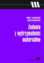 Okładka książki Zadania z wytrzymałości materiałów