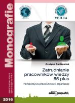 Okładka książki Zatrudnianie pracowników wiedzy 65 plus
