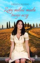 Okładka książki Żeby miłość miała twoje oczy