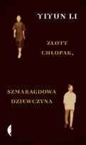 Okładka książki Złoty chłopak. Szmaragdowa dziewczyna