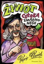 Okładka książki Żywot człeka zmałpionego