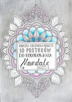 Okładka książki 10 posterów do kolorowania Mandale Zeszyt 6