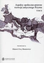 Opakowanie Aspekty społeczno-prawne rozwoju antycznego Rzymu Tom 2
