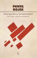 Okładka książki Awangardowy konserwatyzm