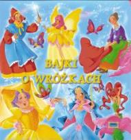 Okładka książki Bajki o wróżkach