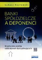 Okładka książki Banki spółdzielcze a deponenci