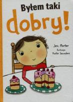 Okładka książki Byłem taki dobry