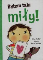 Okładka książki Byłem taki miły