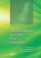 Okładka książki Chrześcijańska kultura myśl i edukacja
