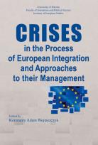 Opakowanie Crises in the Process of European Integration and Approaches to their Management