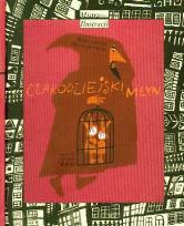 Okładka książki Czarodziejski młyn