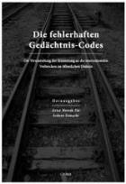 Okładka książki Die fehlerhaften Gedachtnis-Codes