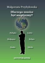 Okładka książki Dlaczego musisz być sceptyczny? wyd.2