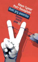 Okładka książki Dość gry pozorów. Modzi macie głos(y)