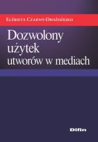 Okładka książki Dozwolony użytek utworów w mediach