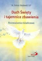 Okładka książki Duch Święty i tajemnice zbawienia. Rozważania róż.