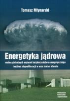 Okładka książki Energetyka jądrowa wobec globalnych