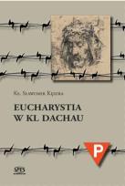 Okładka książki Eucharystia w Kl Dachau