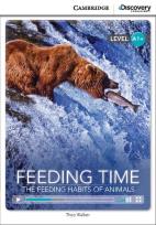 Okładka książki Feeding Time: The Feeding Habits of Animals High Beginning Book with Online Access