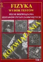 Okładka książki Fizyka wybór testów T.2 rozwiązania w.2012 MEDYK