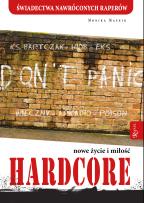 Okładka książki Hardcore. Nowe życie i miłość
