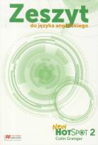 Okładka książki Hot Spot New 2 Zeszyt do języka angielskiego