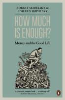 Okładka książki How much is enough? Money and the good life