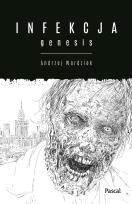Okładka książki Infekcja: Genesis