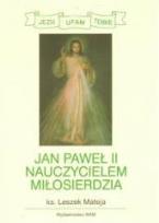 Okładka książki Jan Paweł II nauczycielem miłosierdzia