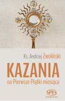 Okładka książki Kazania na Pierwsze Piątki miesiąca