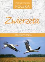 Okładka książki Kolorowanka Podróże Marzeń Polska Zwierzęta