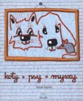 Okładka książki Koty, psy, myszy