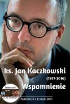 Opakowanie Ks. Jan Kaczkowski. Wspomnienie. Książeczka z DVD